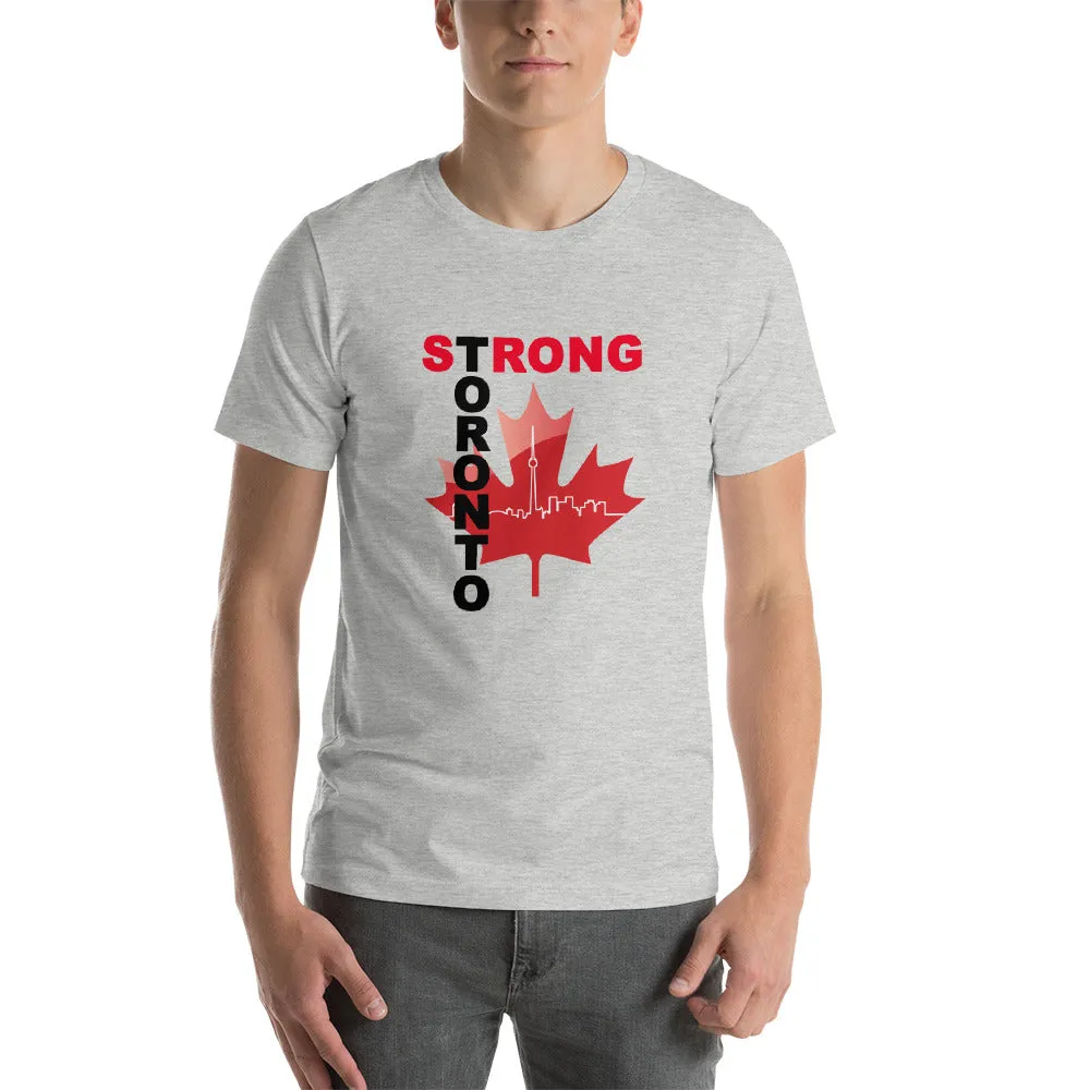 Copy of Toronto Strong -   Short-Sleeve Unisex T-Shirt