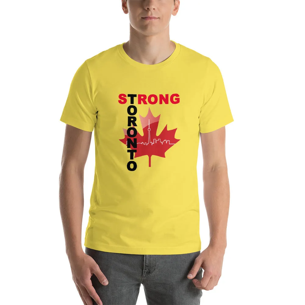 Copy of Toronto Strong -   Short-Sleeve Unisex T-Shirt