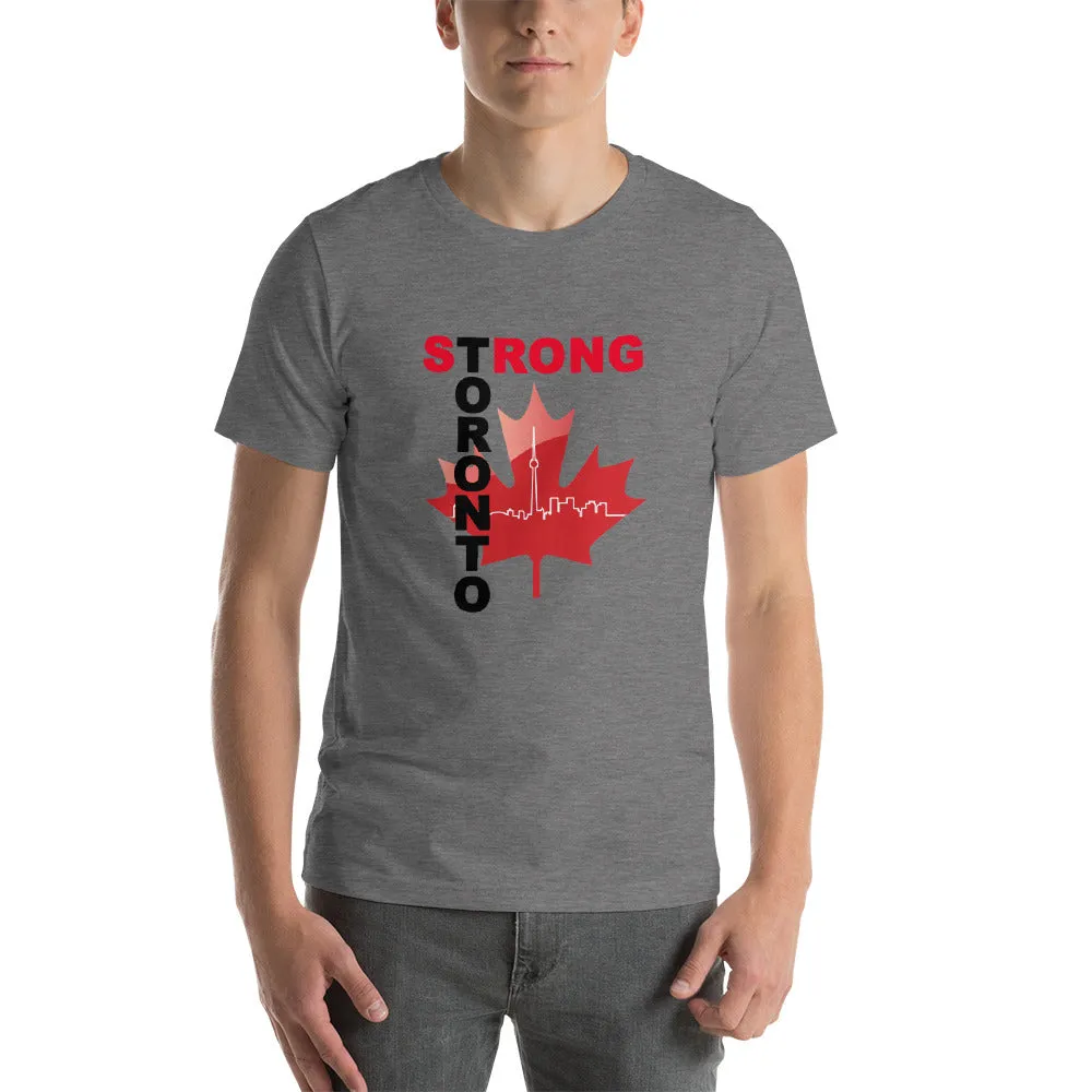 Copy of Toronto Strong -   Short-Sleeve Unisex T-Shirt