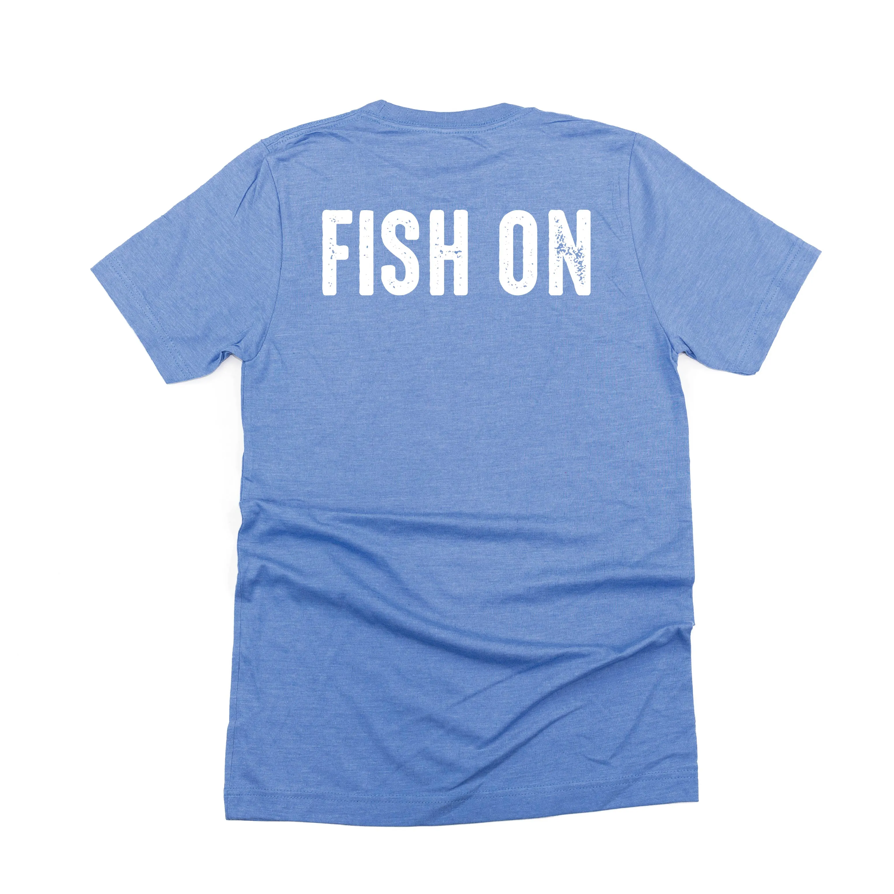 Mountain Fish & Pole Pocket Design on Front w/ FISH ON on Back - Unisex Tee