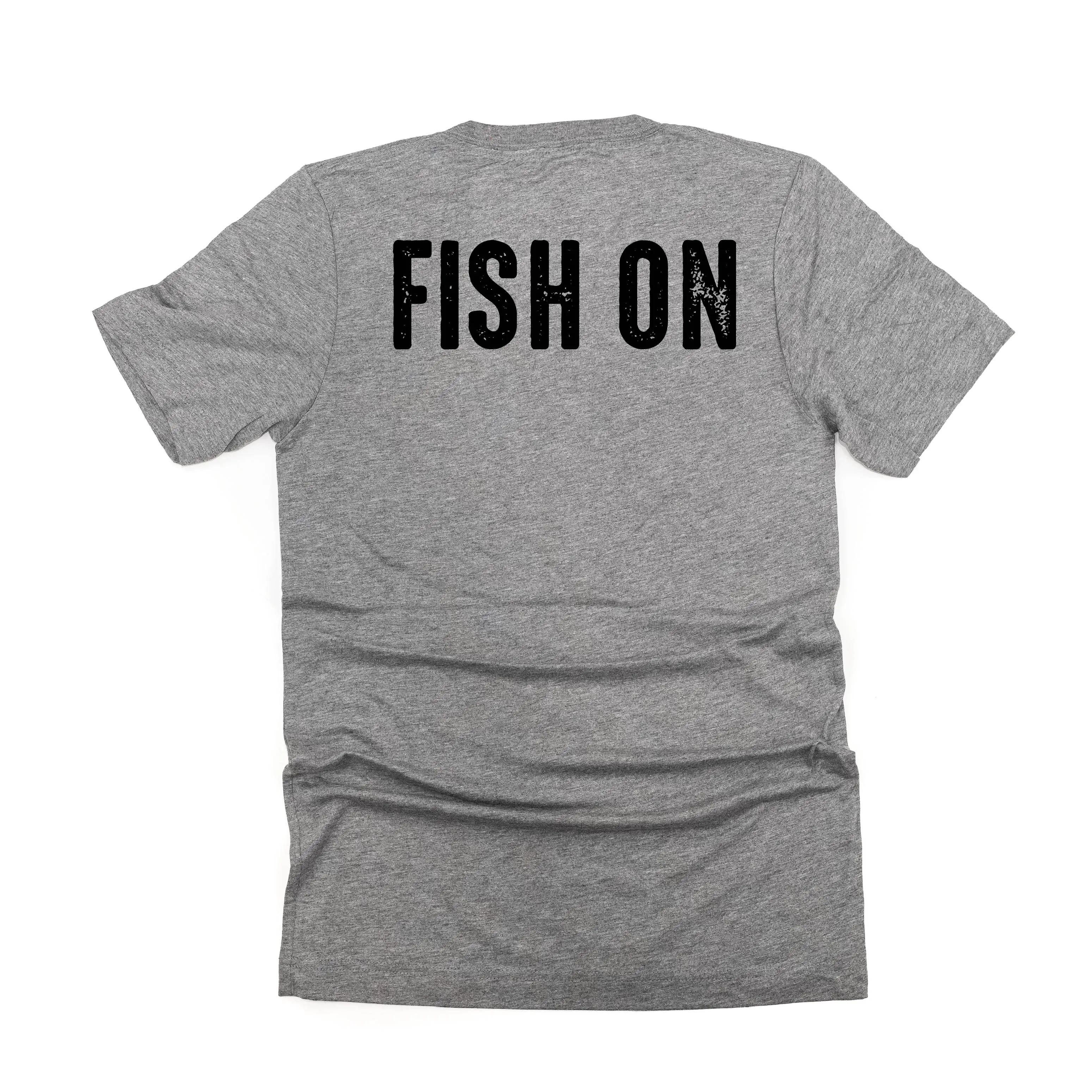 Mountain Fish & Pole Pocket Design on Front w/ FISH ON on Back - Unisex Tee