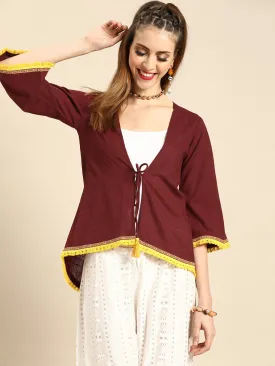 Women Solid Maroon Shrug With Tassle And Lace Detail